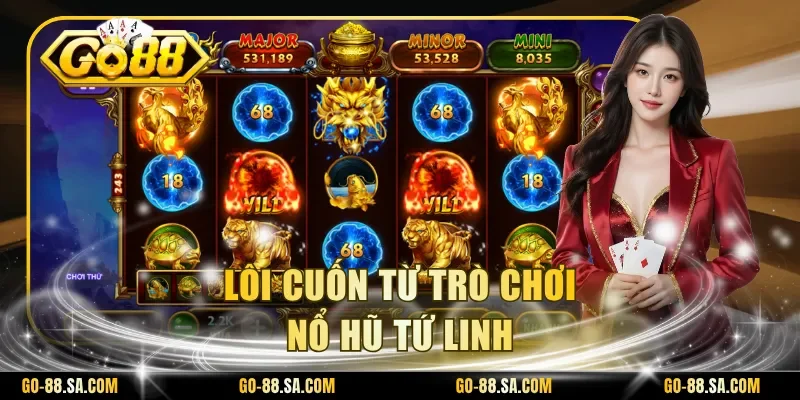 Lôi cuốn từ trò chơi nổ hũ tứ linh