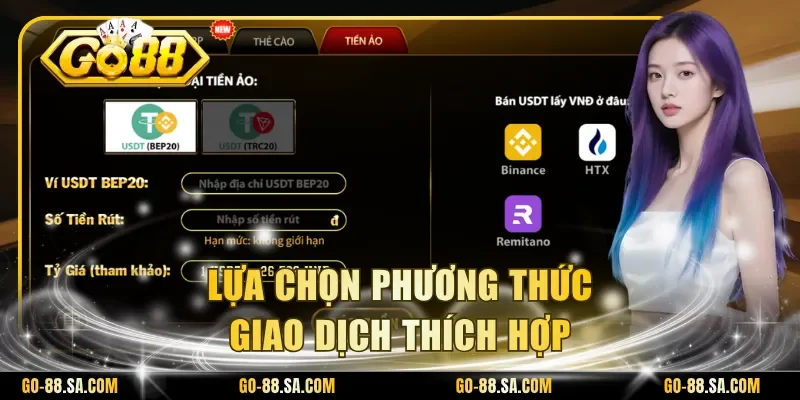 Lựa chọn phương thức giao dịch thích hợp