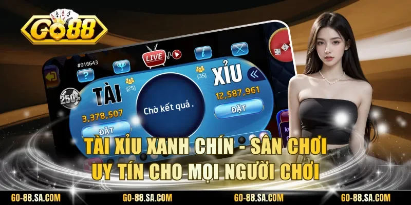 TÃ i xá»u sanh chÃ­n