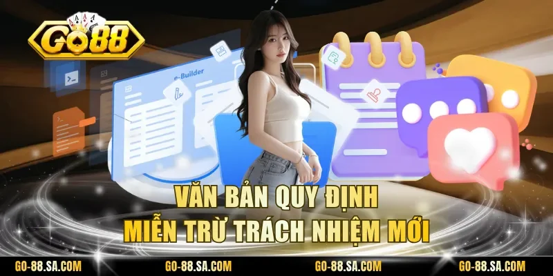 Văn bản quy định miễn trừ trách nhiệm mới